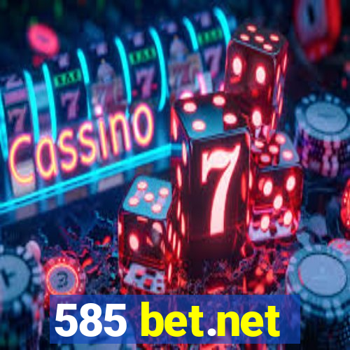 585 bet.net